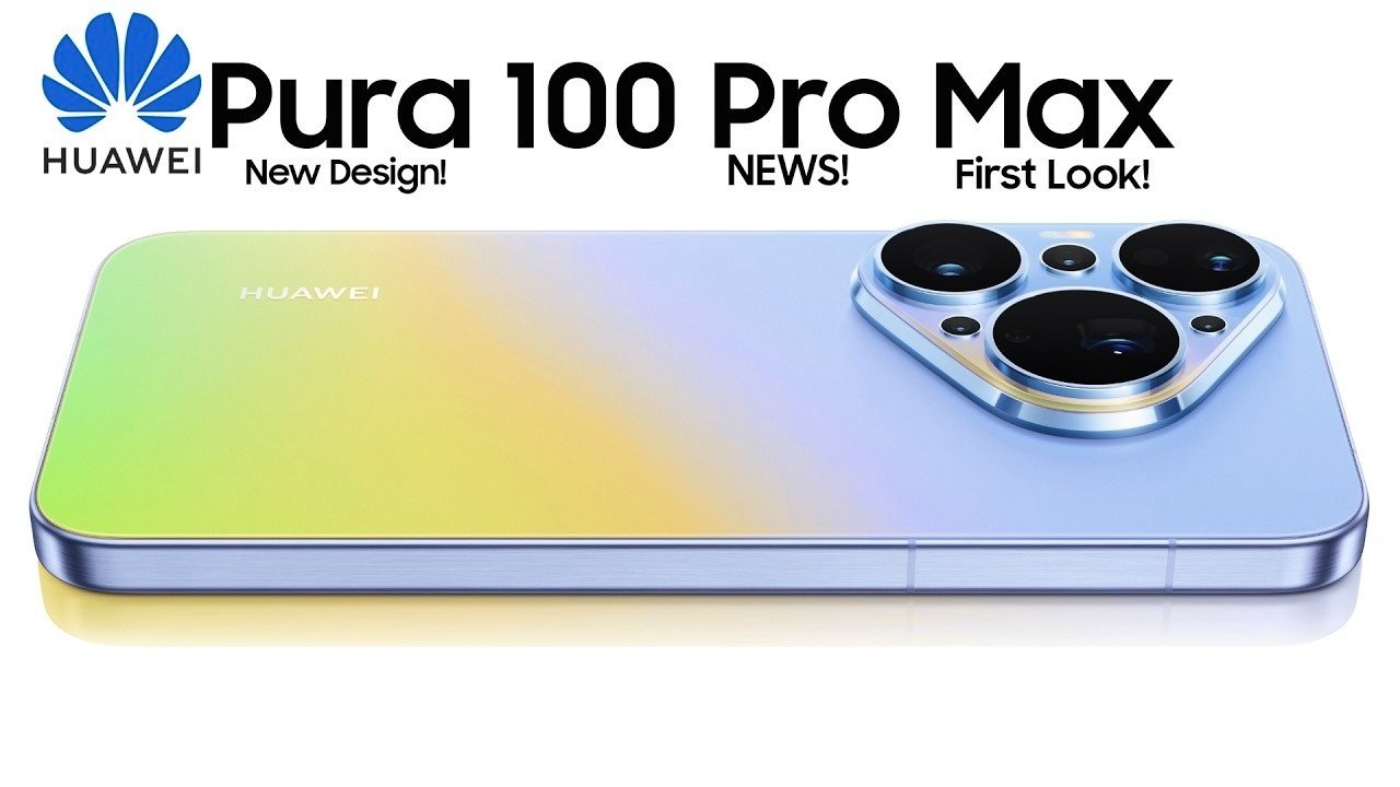 Huawei Pura 100 Pro Max First Look – Premium Design, Powerful Kirin Processor, Advanced Camera Features, Massive Battery, Expected Price & Launch Date